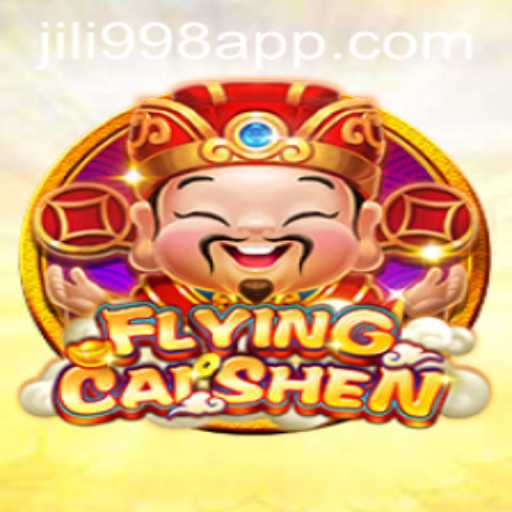 FlyingCaiShen: A Comprehensive Guide to the Exciting Game by JILI998.COM